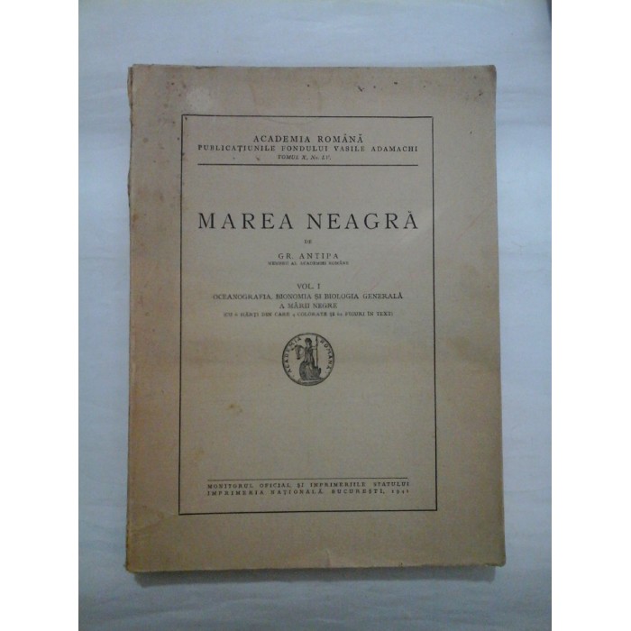 MAREA NEAGRA - GR. ANTIPA (Vol.I) - 1941